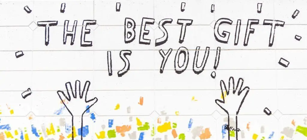 best gift is you